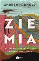 Ziemia Cztery miliardy lat historii w ośmiu rozdziałach - Andrew H. Knoll