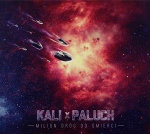 Kali & Paluch: Milion Dróg Do Śmierci CD - Księgarnia Niemcy (DE)