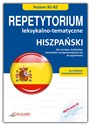 Hiszpański Repetytorium leksykalno tematyczne + CD poziom B1-B2, dla średnio zaawansowanych - Izabela Radomska