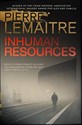 Inhuman Resources