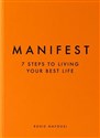 Manifest 7 Steps to living your best life - Roxie Nafousi