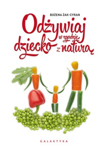 Odżywiaj dziecko w zgodzie z naturą - Księgarnia Niemcy (DE)