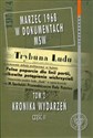 Marzec 1968 w dokumentach MSW Tom 2 Kronika wydarzeń Część 2