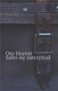 Sabo się zatrzymał