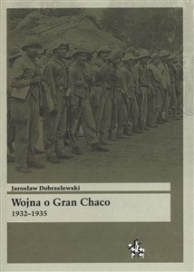 Wojna o Gran Chaco 1932-1935 - Księgarnia Niemcy (DE)