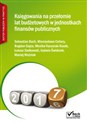 Księgowania na przełomie lat budżetowych w jednostkach finansów publicznych