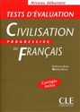 Civilisation Progressive du Francais debutant Tests Corriges inclus