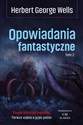 Opowiadania fantastyczne Tom 2