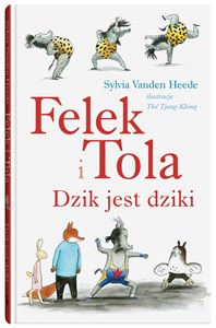 Felek i Tola Dzik jest dziki - Księgarnia Niemcy (DE)