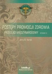 Postępy promocji zdrowia Przegląd międzynarodowy