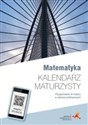 Matematyka z plusem Kalendarz maturzysty Przygotowanie do matury w zakresie podstawowym