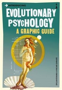 Introducing Evolutionary Psychology a graphic guide - Księgarnia UK