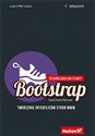 Bootstrap Technologia na start! Tworzenie interfejsów stron WWW