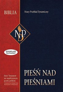 Pieśń nad Pieśniami Nowy Przekład Dynamiczny