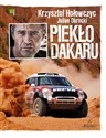 Piekło Dakaru - Krzysztof Hołowczyc, Julian Obrocki