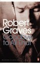 Goodbye to All That - Robert Graves