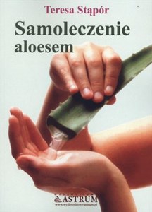 Samoleczenie aloesem