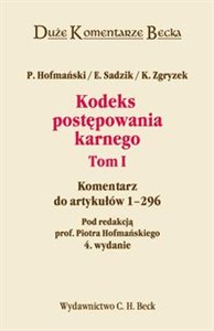 Kodeks Postępowania Karnego Tom 1 Komentarz do artykułów 1 - 296