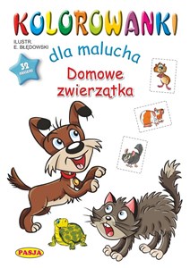 Domowe zwierzęta. Kolorowanki dla malucha 