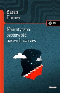 Neurotyczna osobowość naszych czasów - Księgarnia UK