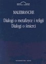 Dialogi o metafizyce i religii Dialogi o śmierci