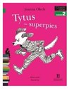 Czytam sobie Tytus superpies Poziom 2