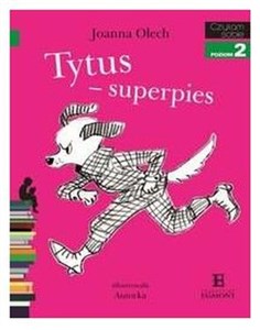 Czytam sobie Tytus superpies Poziom 2 - Księgarnia UK