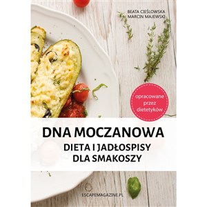 Dna moczanowa Dieta i jadłospisy dla smakoszy - Księgarnia UK