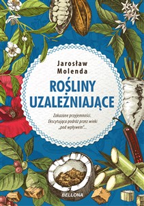 Rośliny uzależniające