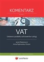 Ustawa o podatku od towarów i usług Komentarz - Anna Piątkowska-Chmiel, Jacek Matarewicz