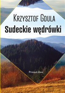 Góry Kaczawskie słowem malowane