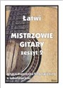 Łatwi Mistrzowie gitary. Gitara klasyczna