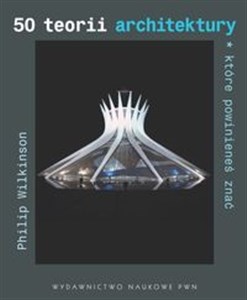 50 teorii architektury które powinieneś znać - Księgarnia UK