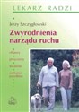 Zwyrodnienia narządu ruchu - Jerzy Szczygłowski