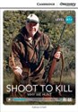 Shoot to Kill: Why We Hunt