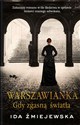 Warszawianka Gdy zgasną światła - Ida Żmijewska