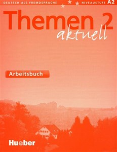 Themen Aktuell 2 AB HUEBER 