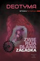 Zwierciadlana zagadka - Deotyma