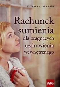 Rachunek sumienia dla pragnących uzdrowienia wewnętrznego - Księgarnia Niemcy (DE)