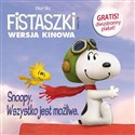 Snoopy Wszystko jest możliwe! - Charles M. Schulz