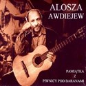 Pamiątka z Piwnicy pod Baranami CD - Alosza Awdiejew