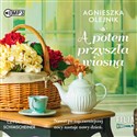 [Audiobook] A potem przyszła wiosna