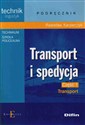 Transport i spedycja część 1 Transport Technikum Szkoła policealna - Radosław Kacperczyk
