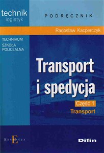 Transport i spedycja część 1 Transport Technikum Szkoła policealna - Księgarnia Niemcy (DE)