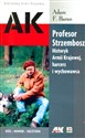 Profesor Strzembosz Historyk Armii Krajowej harcerz i wychowawca - Adam F. Baran