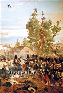 Magenta 1859 w rękach bogini losu - Księgarnia Niemcy (DE)