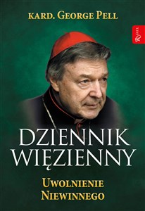 Dziennik Więzienny Tom 3 Uwolnienie Niewinnego