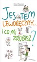 Jestem leworęczny… i co mi zrobisz? - Michel Piquemal