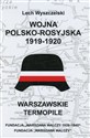 Wojna polsko-rosyjska 1919-1920. Warszawskie Termopile 
