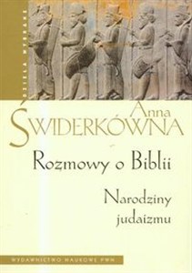 Rozmowy o Biblii Narodziny judaizmu